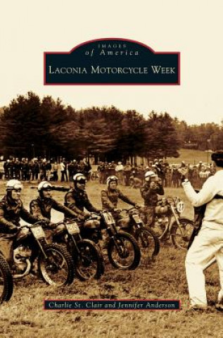 Carte Laconia Motorcycle Week Charlie St Clair