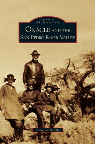 Buch Oracle and the San Pedro River Valley Catherine H. Ellis