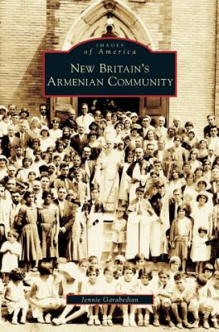 Könyv New Britain's Armenian Community Jennie Garabedian