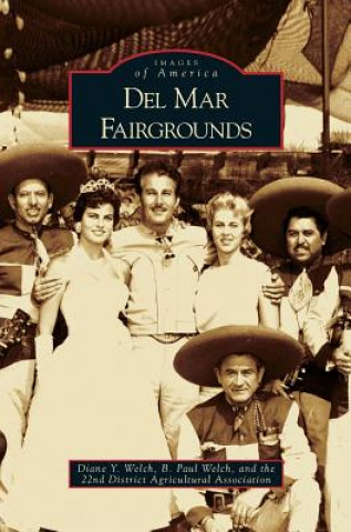Buch Del Mar Fairgrounds Diane Y. Welch