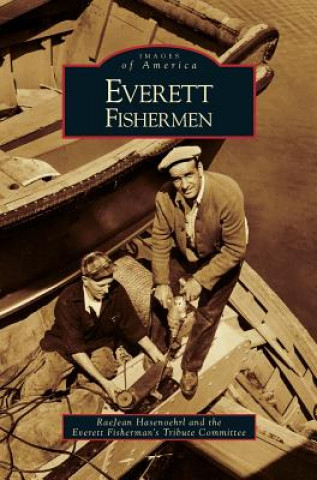 Buch Everett Fishermen RaeJean Hasenoehrl