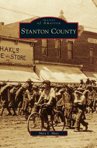 Książka Stanton County Mary L. Maas