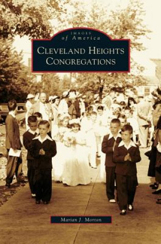 Libro Cleveland Heights Congregations Marian J. Morton