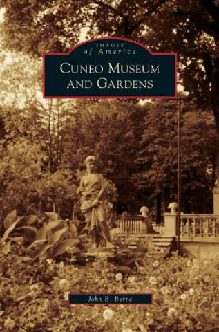 Kniha Cuneo Museum and Gardens John B. Byrne