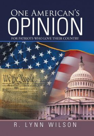 Carte One American's Opinion R. Lynn Wilson