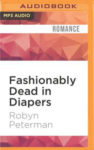 Digital Fashionably Dead in Diapers Robyn Peterman