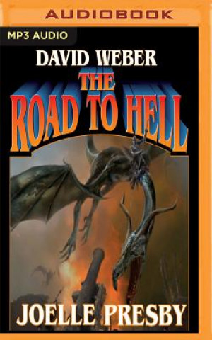 Digital The Road to Hell David Weber