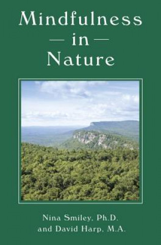 Könyv Mindfulness In Nature Nina Smiley
