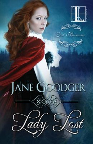Kniha Lady Lost Jane Goodger