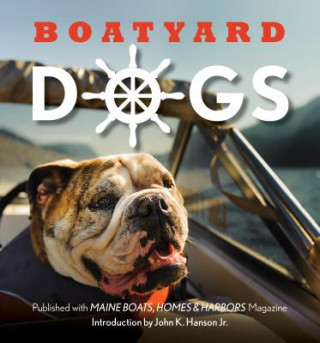Könyv Boatyard Dogs John Hansen