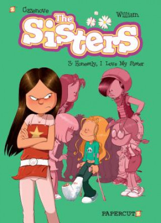 Book Sisters Vol. 3: Honestly, I Love My Sister William Murray