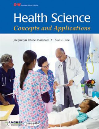 Könyv Health Science: Concepts and Applications Jacquelyn R. Marshall