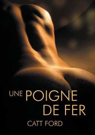 Könyv poigne de fer (Translation) Catt Ford