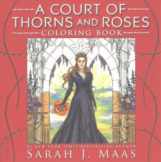 Книга A Court of Thorns and Roses Coloring Book Sarah J. Maas