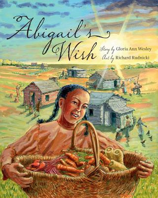 Könyv Abigail's Wish Gloria Ann Wesley