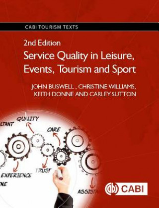 Knjiga Service Quality in Leisure, Events, Tourism and Sport John Buswell