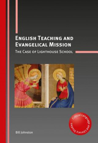Carte English Teaching and Evangelical Mission Bill Johnston