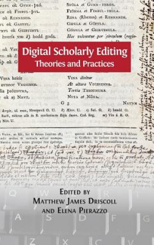Carte Digital Scholarly Editing Matthew James Driscoll