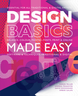 Kniha Design Basics Made Easy Aaron Miller