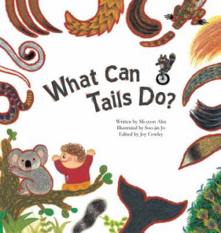 Carte What Can Tails Do?: Tails Mi-Yeon Ahn