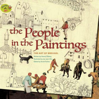 Kniha The People in the Paintings: The Art of Bruegel Haneul Ddang