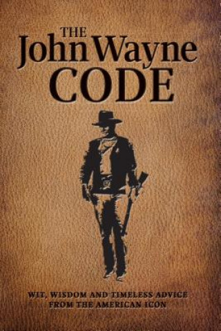 Kniha John Wayne Code Media Lab Books