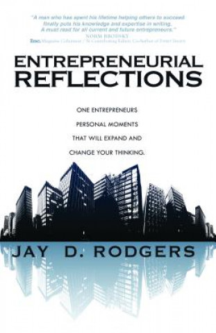 Knjiga Entrepreneurial Reflections Jay Rodgers