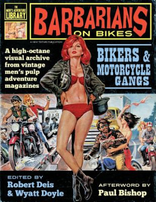 Könyv Barbarians on Bikes Paul Bishop