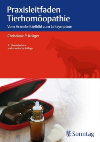 Kniha Praxisleitfaden Tierhomöopathie Christiane P. Krüger