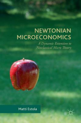 Knjiga Newtonian Microeconomics Matti Estola