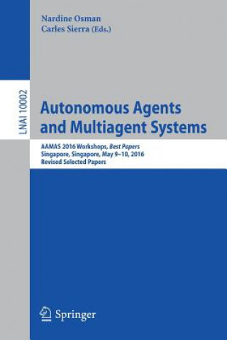 Книга Autonomous Agents and Multiagent Systems Nardine Osman