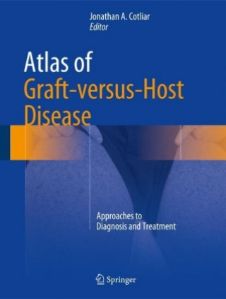 Książka Atlas of Graft-versus-Host Disease Jonathan A. Cotliar