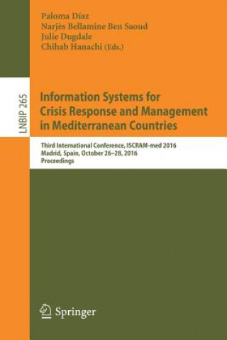 Könyv Information Systems for Crisis Response and Management in Mediterranean Countries Paloma Díaz