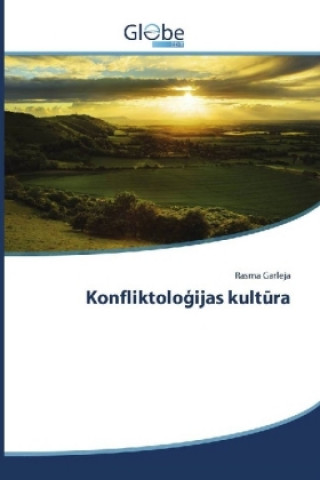 Книга Konfliktologijas kultura Rasma Garleja