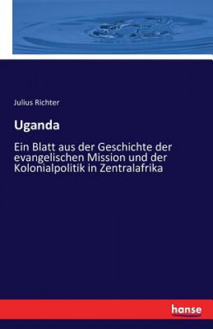 Kniha Uganda Julius Richter