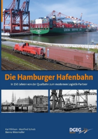 Kniha Die Hamburger Hafenbahn Kai Pöhlsen