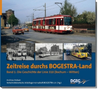 Carte Zeitreise durchs Bogestra-Land. Bd.1 Andreas Halwer