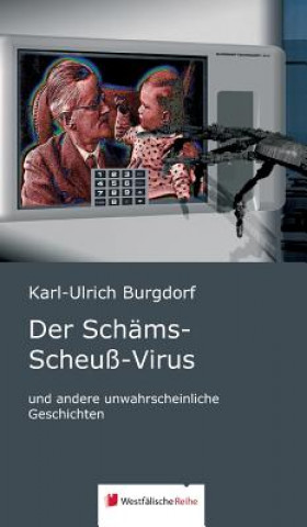 Книга Sch ms-Scheu -Virus Karl-Ulrich Burgdorf