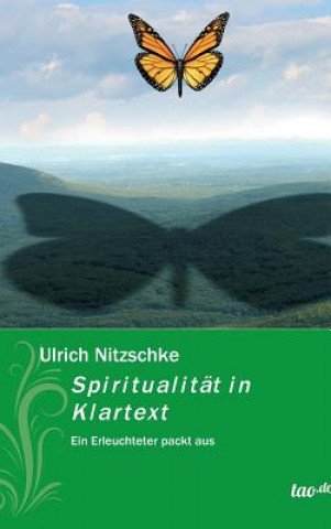 Carte Spiritualitat in Klartext Ulrich Nitzschke