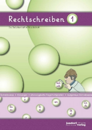 Knjiga Rechtschreiben - Das Selbstlernheft in Grundschrift. Tl.1 Peter Wachendorf