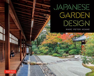 Книга Japanese Garden Design Marc Peter Keane
