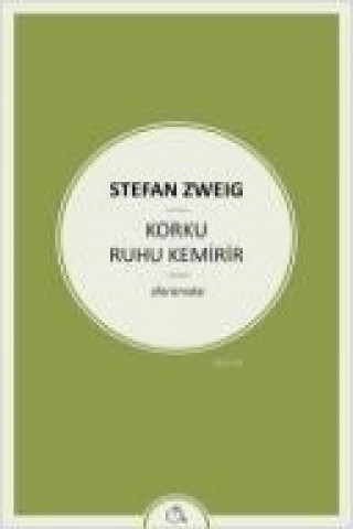 Knjiga Korku Ruhu Kemirir Stefan Zweig