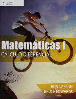 Carte Matematicas I, Calculo diferencial Ron Larson