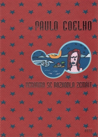 Książka Veronika se rozhodla zemřít Paulo Coelho