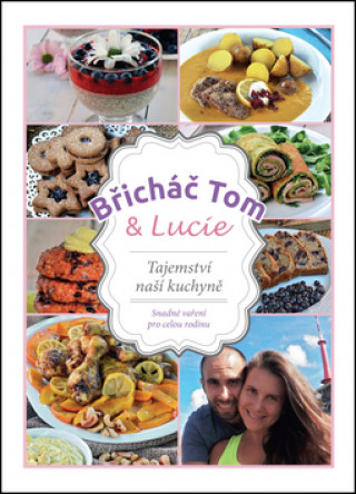 Carte Břicháč Tom a Lucie Tomáš Kosačík