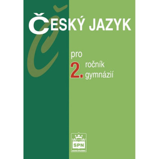 Book Český jazyk pro 2.ročník gymnázií Jiří Kostečka