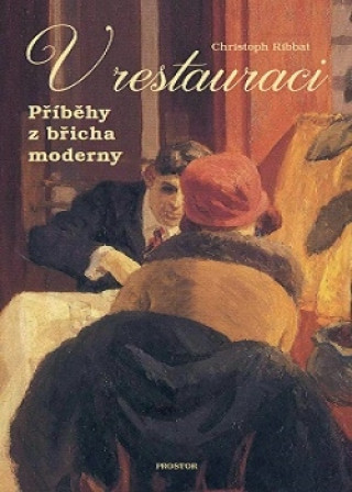 Książka V restauraci Christoph Ribbat