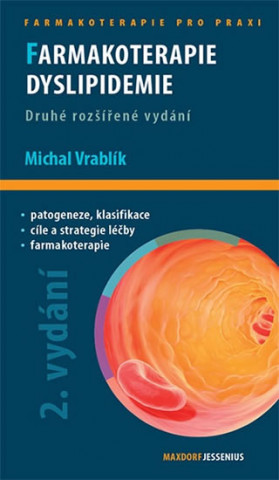 Книга Farmakoterapie dyslipidemie Michal Vrablík