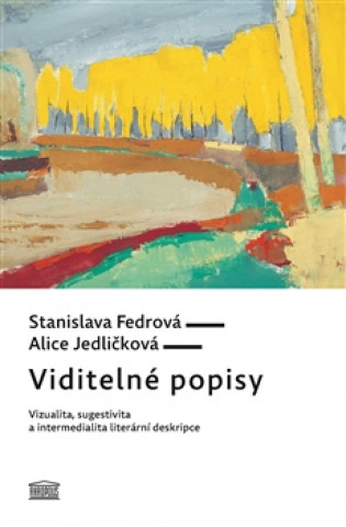 Kniha Viditelné popisy Stanislava Fedrová