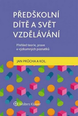 Książka Předškolní dítě a svět vzdělávání Jan Průcha